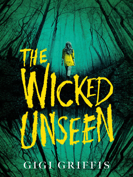 Title details for The Wicked Unseen by Gigi Griffis - Available